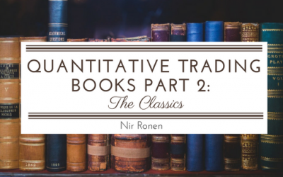 Quantitative Trading Books Part 2: The Classics